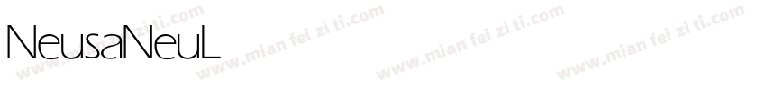 NeusaNeu Light字体转换